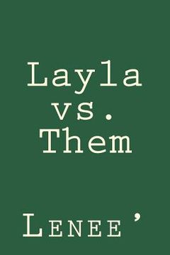 portada Layla vs Them (en Inglés)