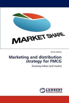 portada marketing and distribution strategy for fmcg (en Inglés)