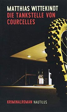 portada Die Tankstelle von Courcelles (in German)