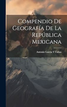 portada Compendio de Geografía de la República Mexicana