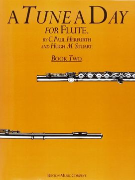 portada A Tune a Day: Flute (a Tune a Day) (Book 2) (en Inglés)