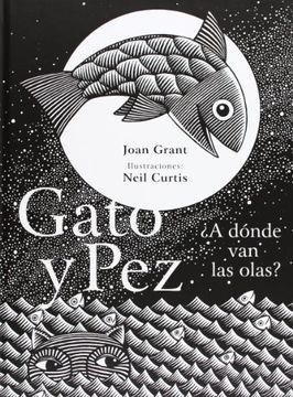 portada Gato y pez¿ A Dónde van las Olas? (in Spanish)
