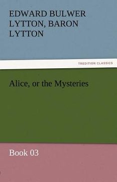 portada alice, or the mysteries - book 03 (en Inglés)