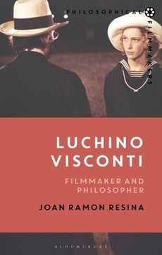portada Luchino Visconti: Filmmaker and Philosopher (en Inglés)