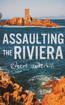 portada Assaulting the Riviera, 1944 (en Inglés)