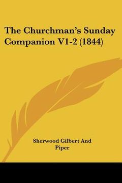 portada the churchman's sunday companion v1-2 (1844) (en Inglés)