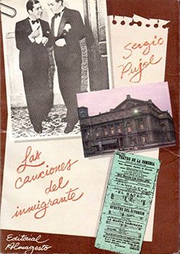portada Las Canciones del Inmigrante: Buenos Aires, Espectáculo Musical y Proceso Inmigratorio: De 1914 a Nuestros Días