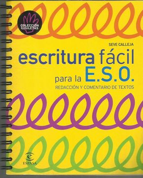 portada Escritura Facil Para la Eso: Redaccion y Comentario de Textos (in Spanish)