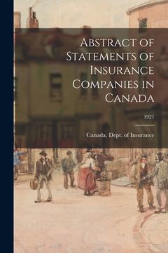portada Abstract of Statements of Insurance Companies in Canada; 1921 (en Inglés)
