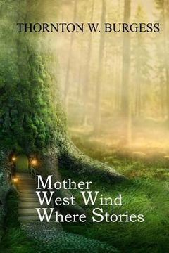 portada Mother West Wind Where Stories (en Inglés)