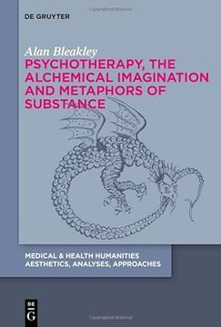 portada Psychotherapy, the Alchemical Imagination and Metaphors of Substance (in English)
