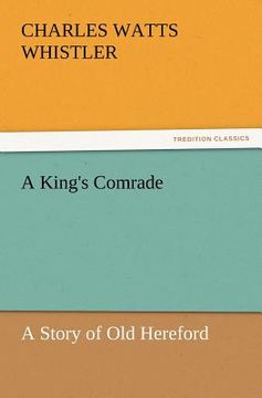 portada a king's comrade (in English)