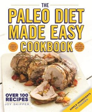 portada The Paleo Diet Made Easy Cookbook (en Inglés)