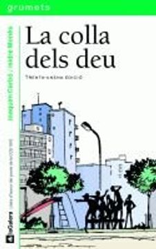 La colla dels deu (Grumets) (en Catalán)