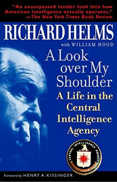 portada A Look Over my Shoulder: A Life in the Central Intelligence Agency 