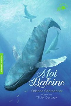 portada Moi, Baleine (en Francés)