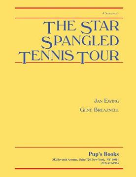 portada The Star Spangled Tennis Tour (en Inglés)