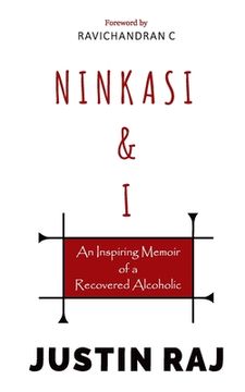 portada Ninkasi & I: An Inspiring Memoir of a Recovered Alcoholic (in English)