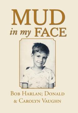 portada Mud in My Face (en Inglés)