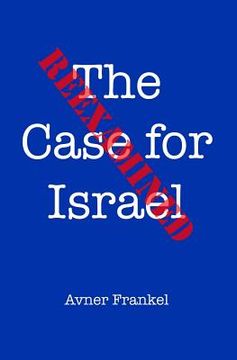 portada The Case for Israel Reexamined (en Inglés)