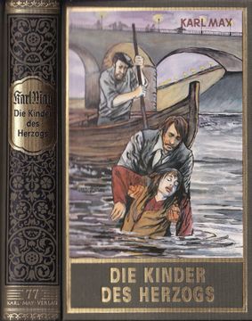 portada Die Kinder des Herzogs. Roman (Karl May's Gesammelte Werke Band 77) (en Alemán)