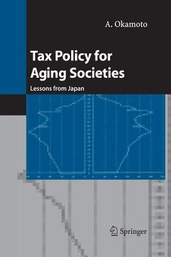 portada Tax Policy for Aging Societies: Lessons from Japan (in English)