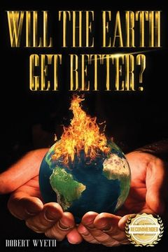 portada Will The Earth Get Better? (en Inglés)