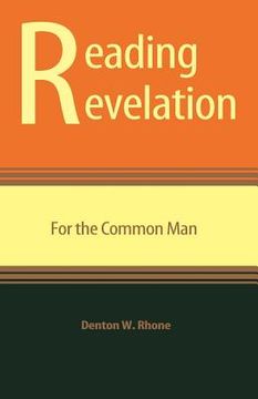 portada reading revelation for the common man (en Inglés)