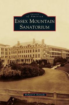 portada Essex Mountain Sanatorium (en Inglés)
