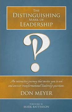portada The Distinguishing Mark of Leadership (en Inglés)