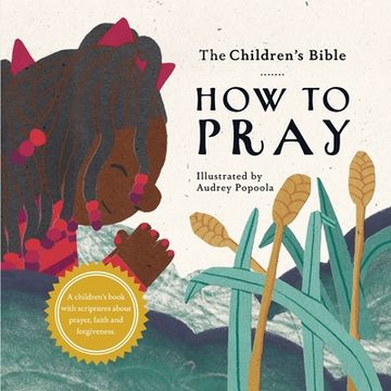 portada The Children's Bible: How to Pray (en Inglés)