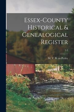 portada Essex-County Historical & Genealogical Register; 1-2