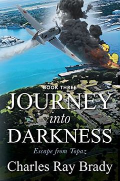 portada Journey Into Darkness: Escape From Topaz - Book 3 (en Inglés)