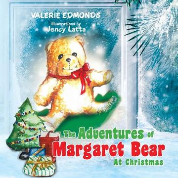 portada The Adventures of Margaret Bear: At Christmas (in English)