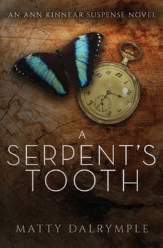 portada A Serpent's Tooth: An Ann Kinnear Suspense Novel (en Inglés)