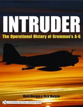 portada Intruder:: The Operational History of Grumman's A-6
