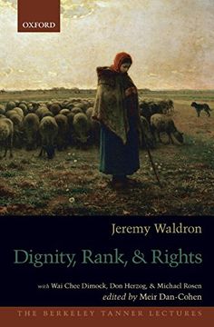 portada Dignity, Rank, and Rights (The Berkeley Tanner Lectures) 