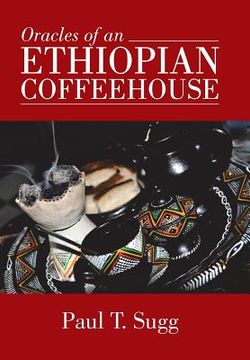 portada Oracles of an Ethiopian Coffeehouse (en Inglés)