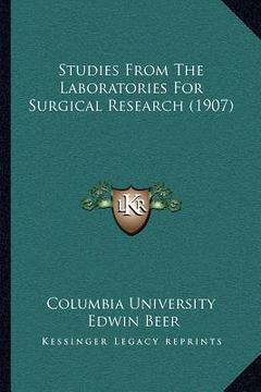 portada studies from the laboratories for surgical research (1907) (in English)