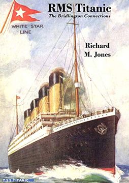 portada Rms Titanic - the Bridlington Connections 