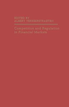 portada Competition and Regulation in Financial Markets (en Inglés)