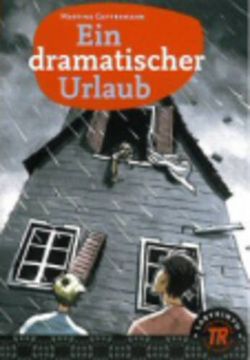 portada Teen Readers - German: Ein Dramatischer Urlaub (en Alemán)