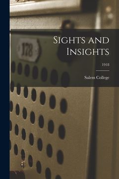 portada Sights and Insights; 1918 (in English)