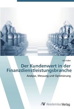 portada Der Kundenwert in der Finanzdienstleistungsbranche: Analyse, Messung und Optimierung