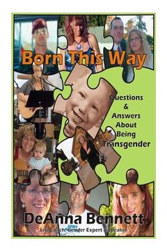 portada Born This Way: Questions and Answers About Being Transgender (in English)