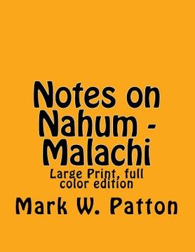 portada Notes on Nahum - Malachi (en Inglés)