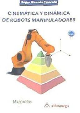 portada Cinematica y Dinamica de Robots Manipuladores (in Spanish)