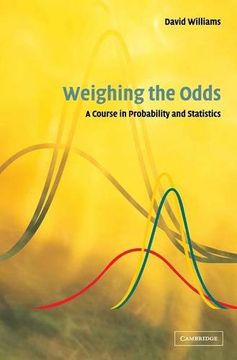 portada Weighing the Odds: A Course in Probability and Statistics (in English)