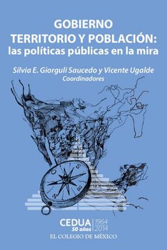 portada Gobierno Territorio y Poblacion las Politicas Publicas en la Mira (in Spanish)