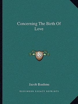 portada concerning the birth of love (en Inglés)